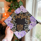 Hand painted, Hand Lettered Custom Graduation cap TOPPER